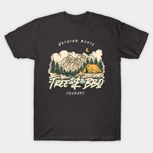 Camping - Nothing beats tree and bbq therapy T-Shirt